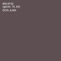 #5E4F52 - Don Juan Color Image